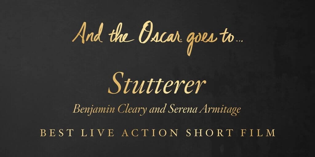 Stutterer Wins Academy Award for Best Live Action Short Film