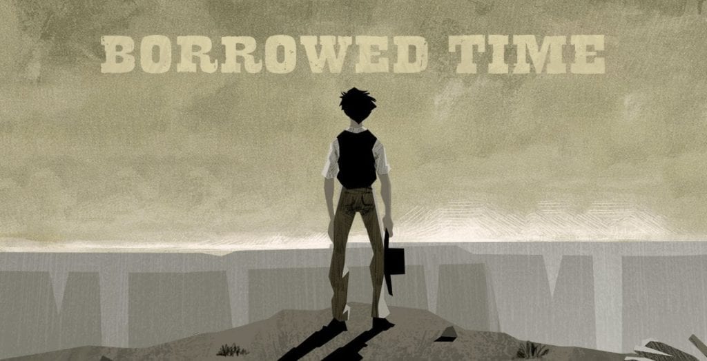 ‘Borrowed Time’ Is A Story That Breaks Your Heart, Only To Mend It Again…